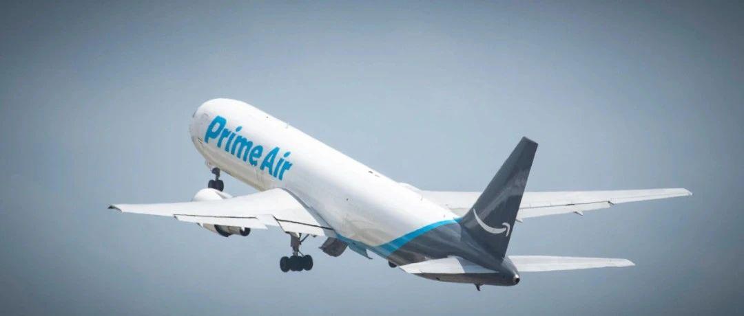 重磅！亚马逊宣布推出 Amazon Air Cargo 与 UPS、Fedex 争夺国内空运市场